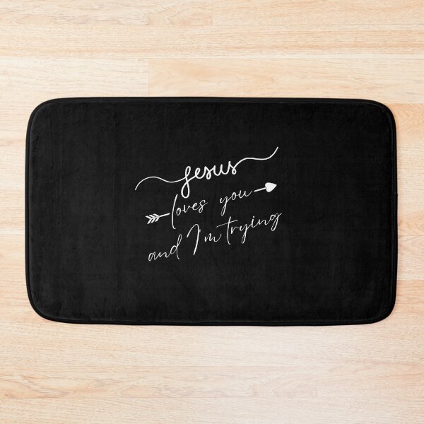Item preview, Jesus Loves You and I'm Trying Cute Minimal Christian Religion Quote designed and sold by Moremonclub.