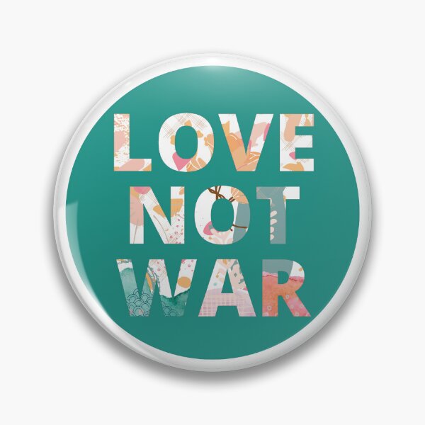 Item preview, Love not war designed and sold by GasconyPassion.
