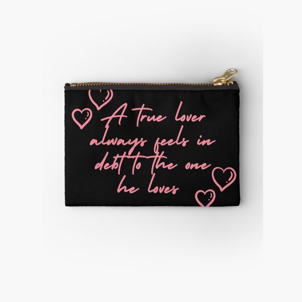 Item preview, A true lover always feels in debt to the one he loves designed and sold by PrixSympa.