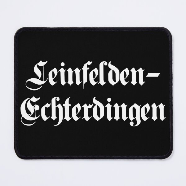 Item preview, Leinfelden-Echterdingen written with gothic font designed and sold by HappyCitizen.