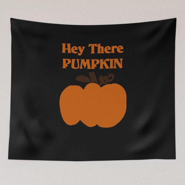 Item preview, Hey there pumpkin designed and sold by zareworks.