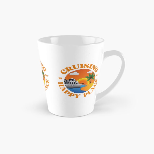 Item preview, CRUISING IS MY HAPPY PLACE designed and sold by Winewithtraci.