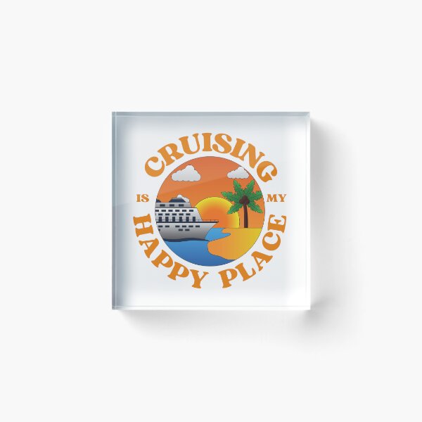 Item preview, CRUISING IS MY HAPPY PLACE designed and sold by Winewithtraci.