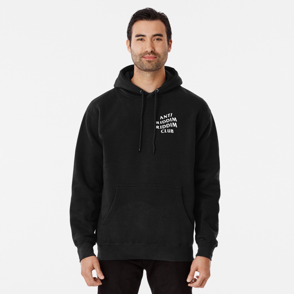 anti riddim riddim club hoodie