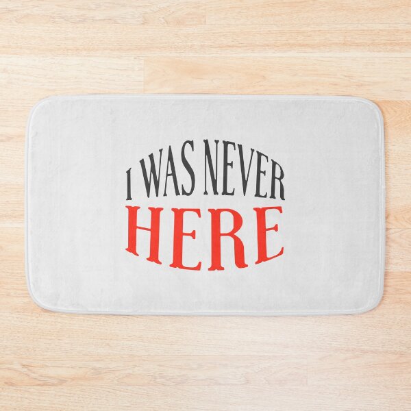 Item preview, I was never here designed and sold by designdroplet.