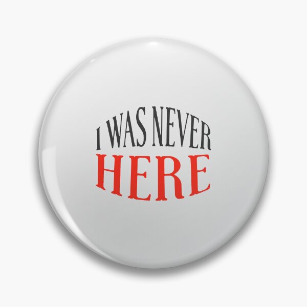 Item preview, I was never here designed and sold by designdroplet.