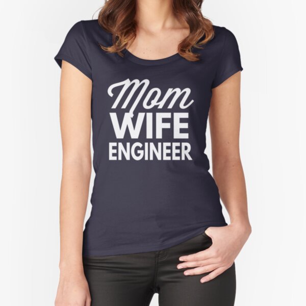 Engineer Wife for Sale | Redbubble