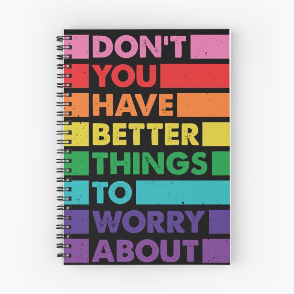 Item preview, Don't You Have Better Things to Worry About LGBTQ Proud Ally designed and sold by Queer Pride Shop.