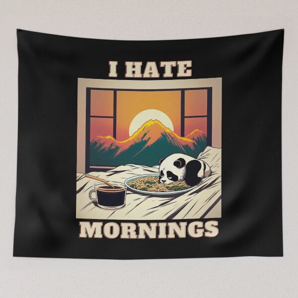 Item preview, New Panda-I Hate Mornings designed and sold by letsgetinspired.