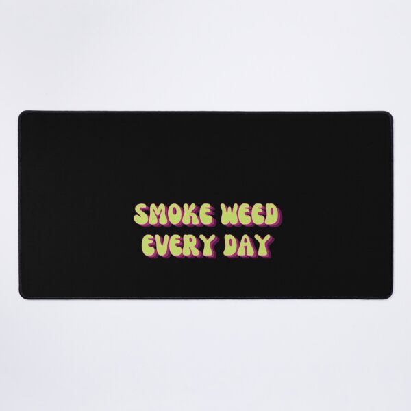 Item preview, Smoke weed everyday designed and sold by smokelikeagirl.
