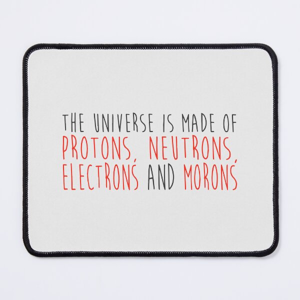 Item preview, Proton, Neutron and Moron designed and sold by designdroplet.