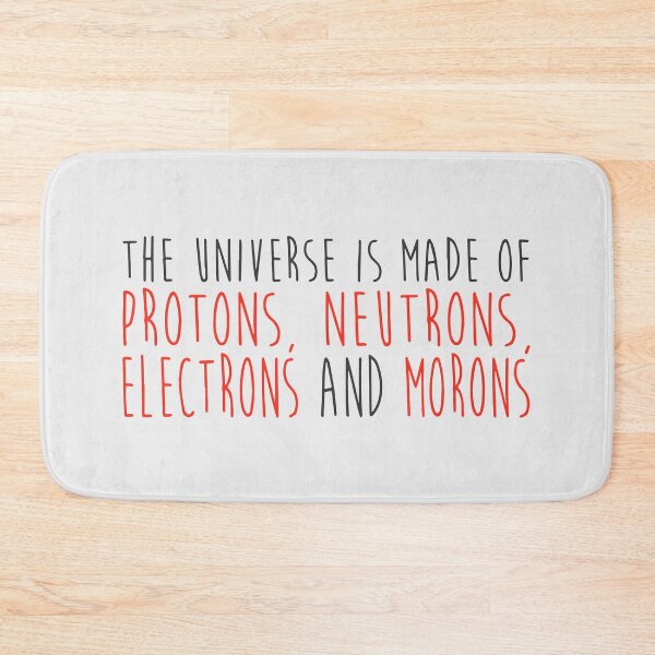 Item preview, Proton, Neutron and Moron designed and sold by designdroplet.