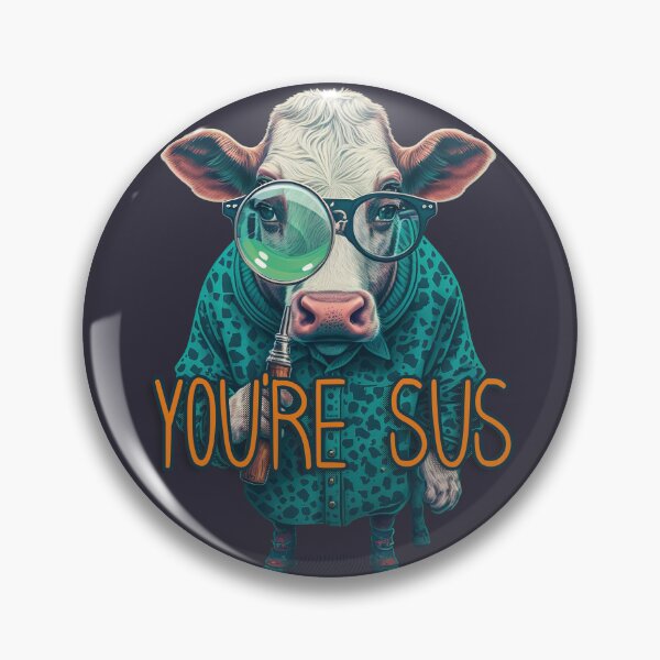 Item preview, Youre Sus Cow designed and sold by ArtEnLight.