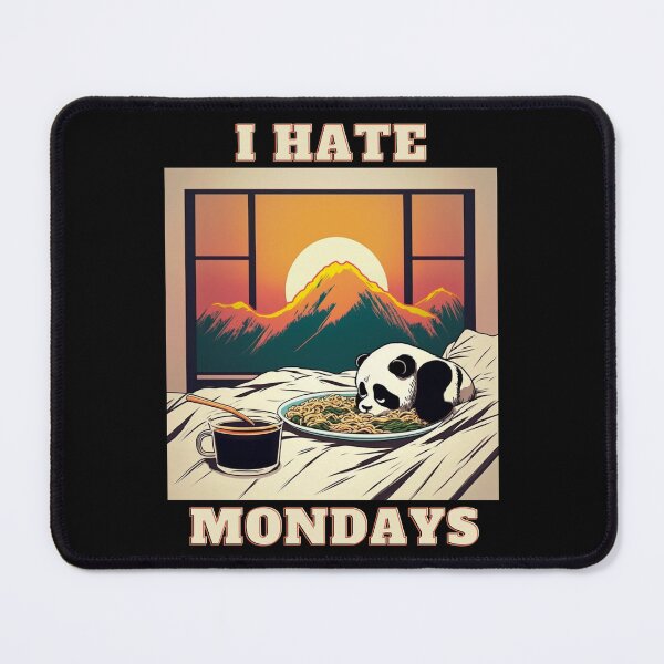 Item preview, New Panda-I Hate Mondays designed and sold by letsgetinspired.