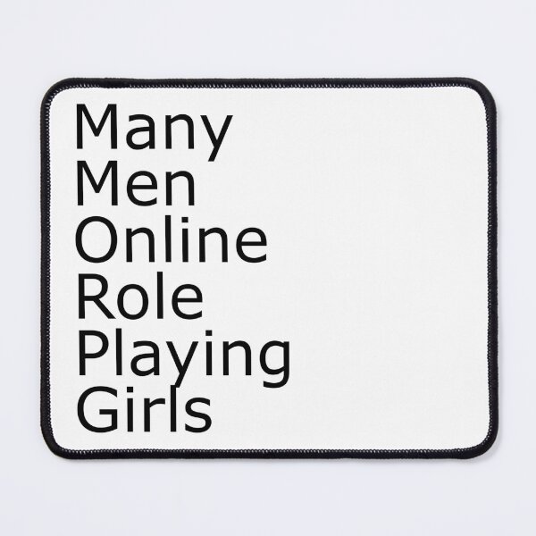 Item preview, MMORPG -many men online role playing girls designed and sold by melanddad.