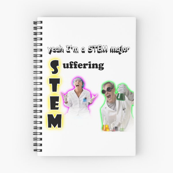 Item preview, Yeah I'm a STEM Major - Suffering designed and sold by snazzyseagull.