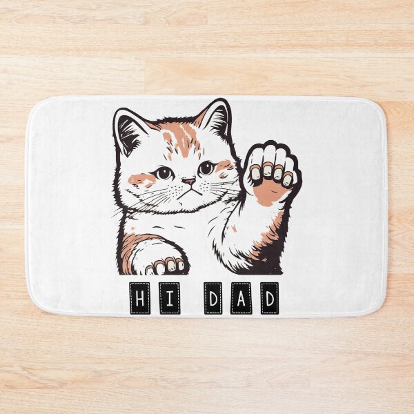 Item preview, Hi Dad | "Dad and Cat Claws: A Love Story" designed and sold by DArtfulStudio.