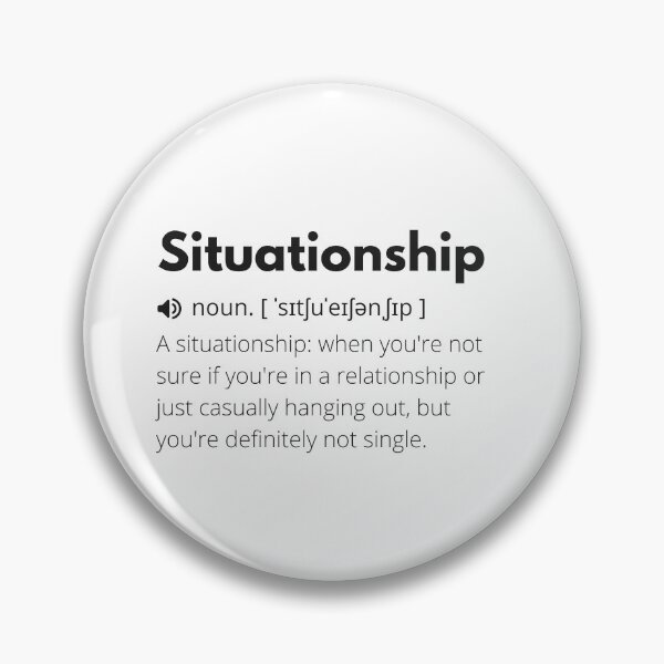 Item preview, Situationship Funny Definition, Meaning of Situationship, Situationship Dictionary designed and sold by Funny  Definition.