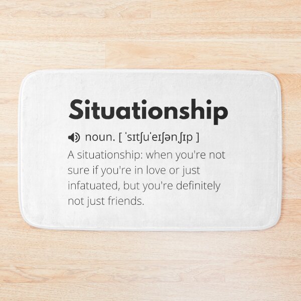 Item preview, Situationship Funny Definition, Meaning of Situationship, Situationship Dictionary designed and sold by Funny  Definition.