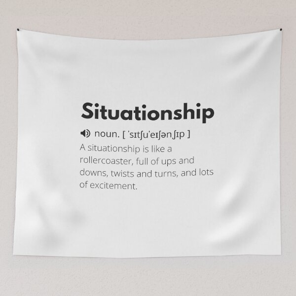 Item preview, Situationship Funny Definition, Meaning of Situationship, Situationship Dictionary designed and sold by Funny  Definition.