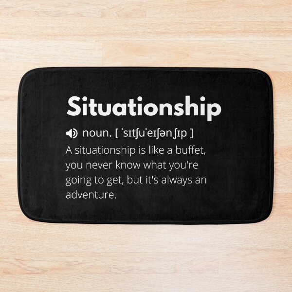 Item preview, Situationship Funny Definition, Meaning of Situationship, Situationship Dictionary designed and sold by Funny  Definition.