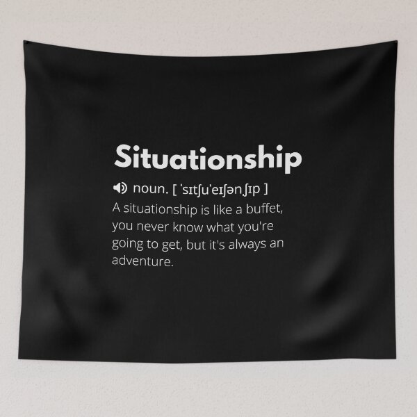 Item preview, Situationship Funny Definition, Meaning of Situationship, Situationship Dictionary designed and sold by Funny  Definition.