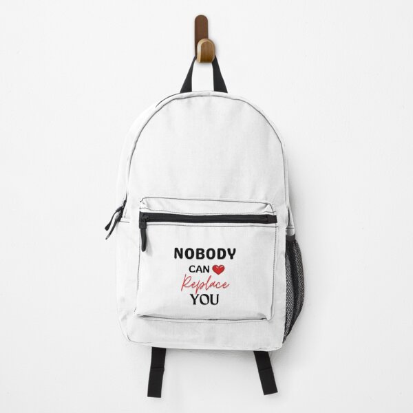 Item preview, Nobody Can Replace You designed and sold by The Style Yard.