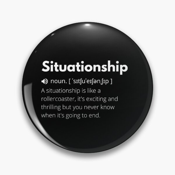 Item preview, Situationship Funny Definition, Meaning of Situationship, Situationship Dictionary designed and sold by Funny  Definition.
