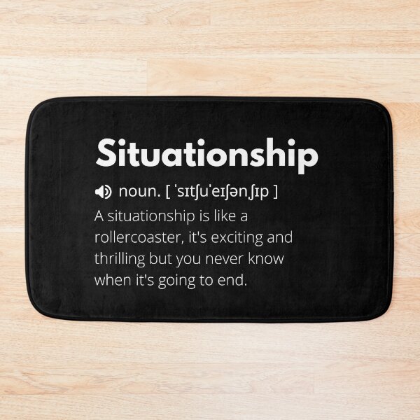 Item preview, Situationship Funny Definition, Meaning of Situationship, Situationship Dictionary designed and sold by Funny  Definition.