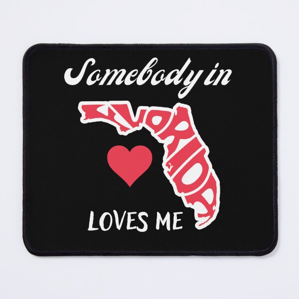 Item preview, Someone in Florida Loves Me designed and sold by ecresale.