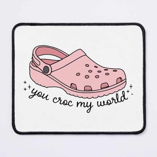 Item preview, You croc my world - crocs blush pink designed and sold by maura41.