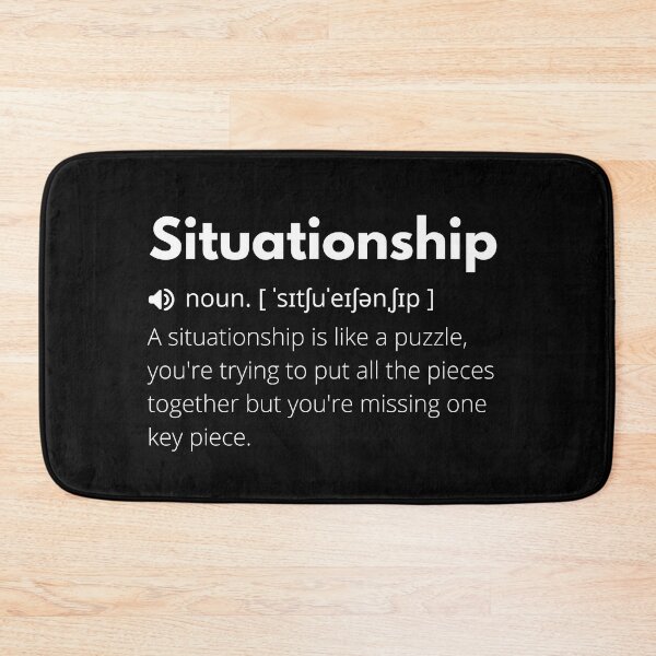 Item preview, Situationship Funny Definition, Meaning of Situationship, Situationship Dictionary designed and sold by Funny  Definition.