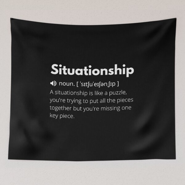 Item preview, Situationship Funny Definition, Meaning of Situationship, Situationship Dictionary designed and sold by Funny  Definition.