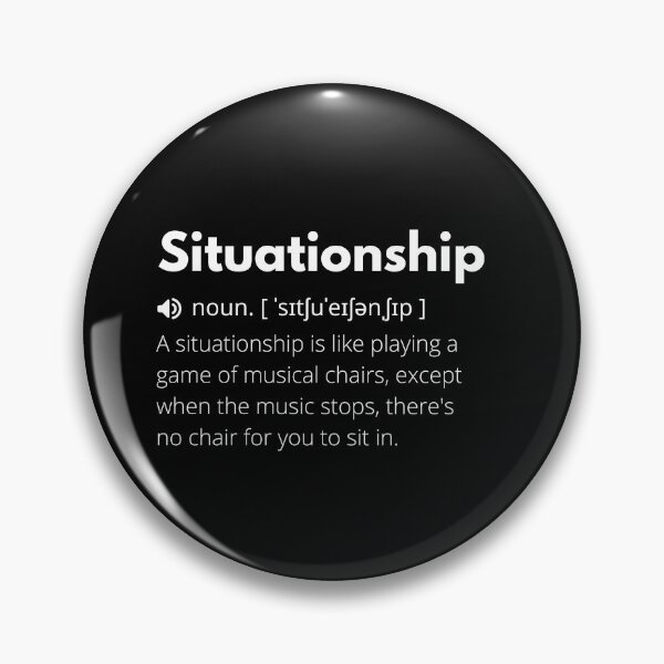 Item preview, Situationship Funny Definition, Meaning of Situationship, Situationship Dictionary designed and sold by Funny  Definition.