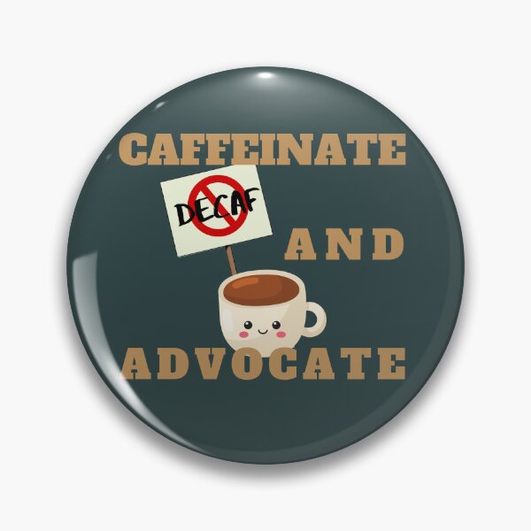 Item preview, Caffeinate and Advocate designed and sold by PellSilversmith.