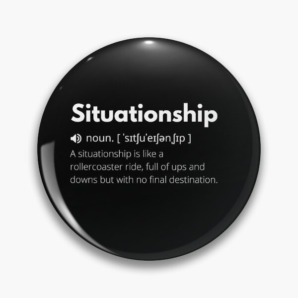 Item preview, Situationship Funny Definition, Meaning of Situationship, Situationship Dictionary designed and sold by Funny  Definition.