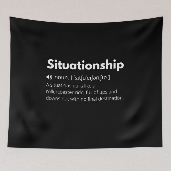 Item preview, Situationship Funny Definition, Meaning of Situationship, Situationship Dictionary designed and sold by Funny  Definition.