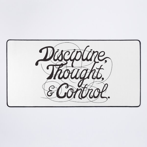 Item preview, Discipline, Thought, and Control designed and sold by FinlayMcNevin.