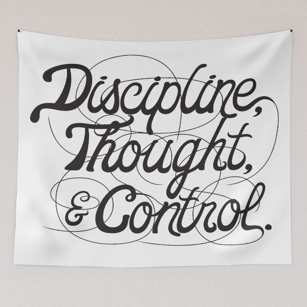 Item preview, Discipline, Thought, and Control designed and sold by FinlayMcNevin.