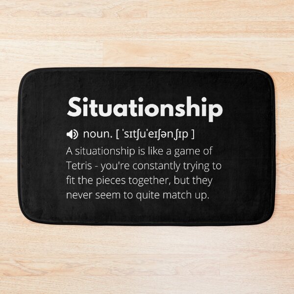 Item preview, Situationship Funny Definition, Meaning of Situationship, Situationship Dictionary designed and sold by Funny  Definition.