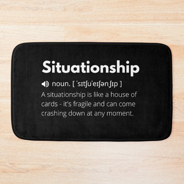 Item preview, Situationship Funny Definition, Meaning of Situationship, Situationship Dictionary designed and sold by Funny  Definition.