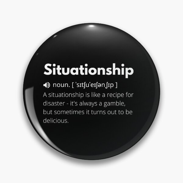 Item preview, Situationship Funny Definition, Meaning of Situationship, Situationship Dictionary designed and sold by Funny  Definition.