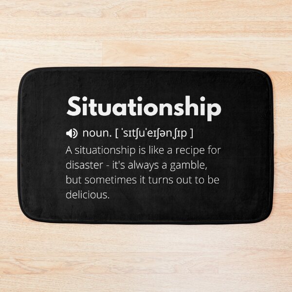 Item preview, Situationship Funny Definition, Meaning of Situationship, Situationship Dictionary designed and sold by Funny  Definition.