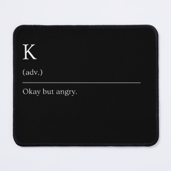 Item preview, K | Funny Dictionary Definition designed and sold by ED-TDesigns.