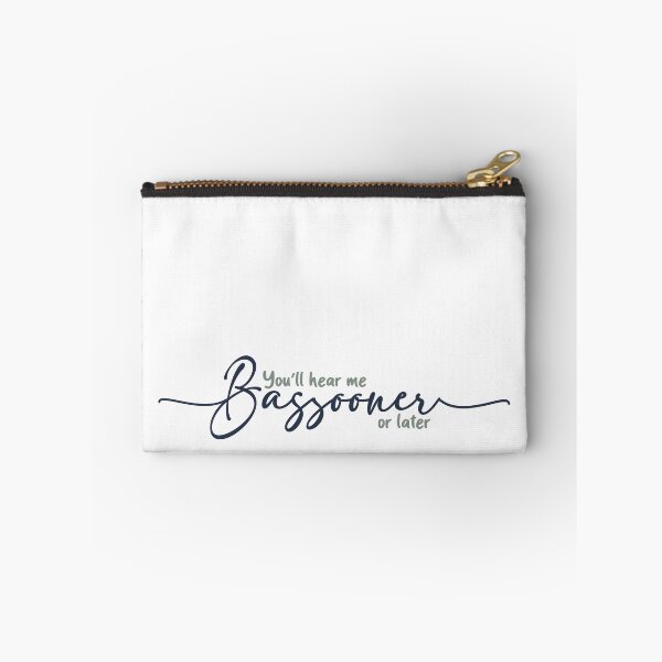 Item preview, You'll hear me BASSOONER or later designed and sold by Wenby-Weaselbee.