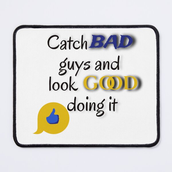 Item preview, Catch bad, looking good designed and sold by DianaAthena8.