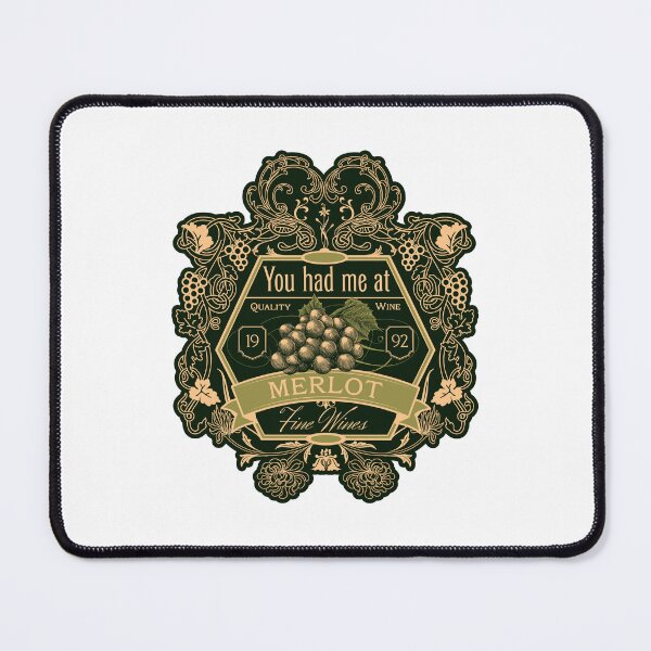 Item preview, You Had Me at Merlot: A Toast to Wine Lovers designed and sold by Gabba Delgado.