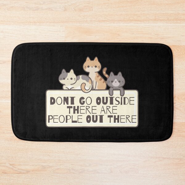 Item preview, Dont Go Outside There Are People Out There designed and sold by koki4you.