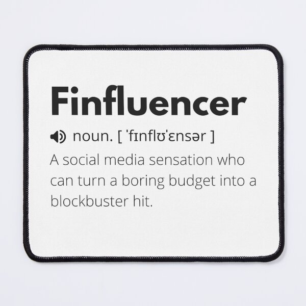 Item preview, Finfluencer Funny Definition, Meaning of Finfluencer, Finfluencer Dictionary designed and sold by Funny Definition.