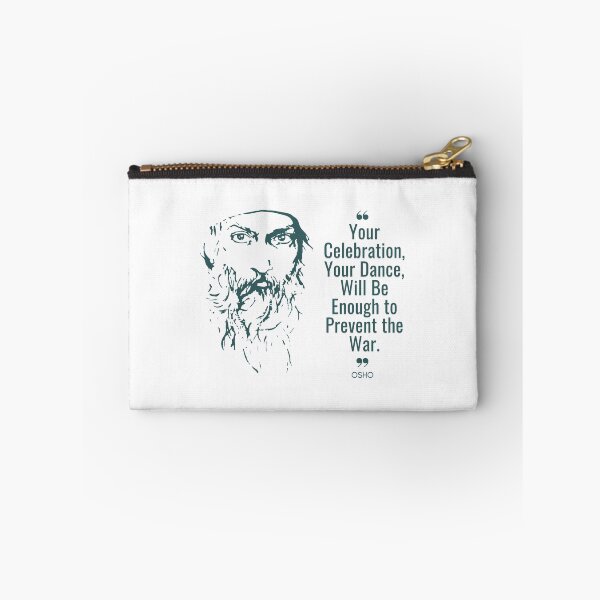 Item preview, Celebrate with Osho's Dance quote on preventing War designed and sold by RetComly.